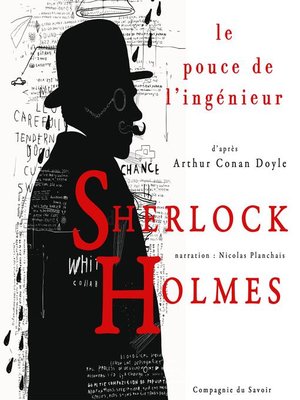 cover image of Le Pouce de l'ingénieur, Les enquêtes de Sherlock Holmes et du Dr Watson